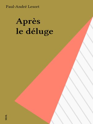 cover image of Après le déluge